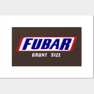 FUBAR GRUNT SIZE Posters and Art